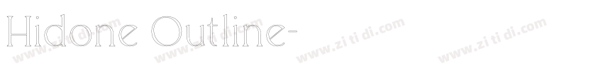 Hidone Outline字体转换